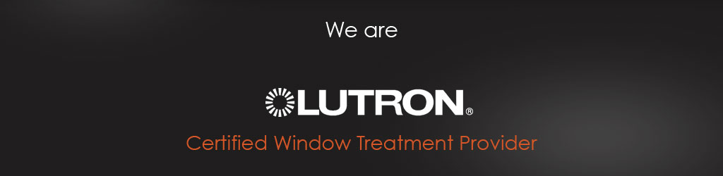 Lutron Window Treatment Provider